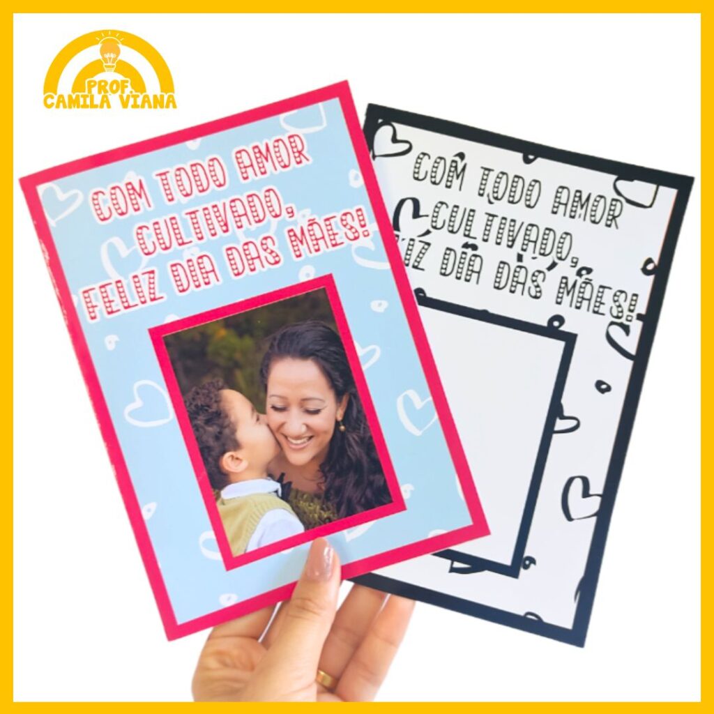 CARTÃO DIA DAS MÃES COM ESPAÇO PARA FOTO – Prof. Camila Viana