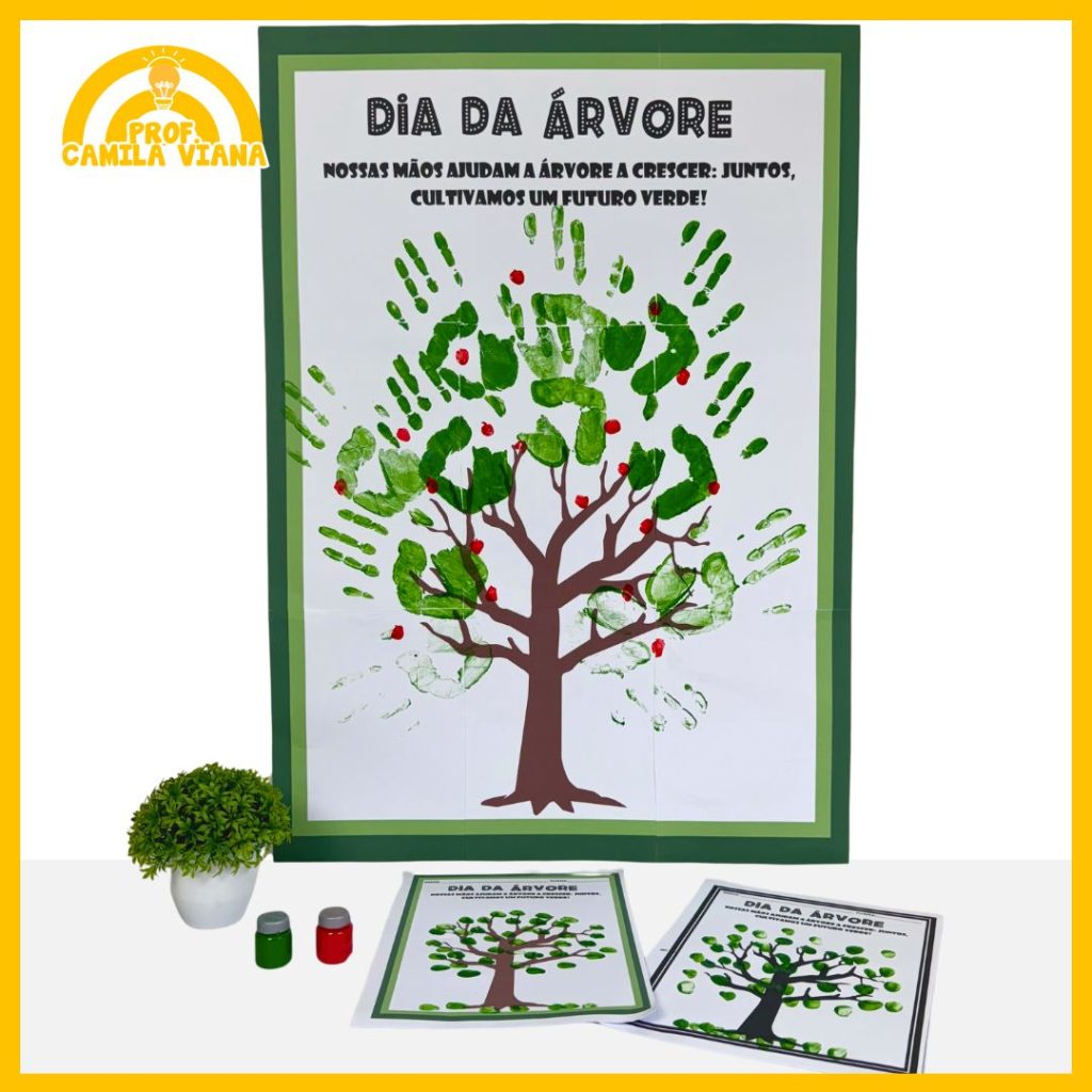 CARTAZ E ATIVIDADE DIA DA ÁRVORE – CARIMBO DA MÃOZINHA – Prof. Camila Viana
