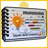 PAINEL + LEMBRANCINHAS DE BOAS VINDAS PROFESSORES