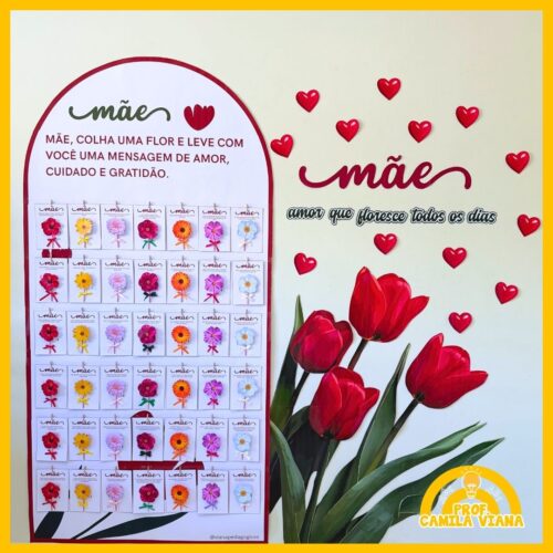 PAINEL DIA DAS MÃES - AMOR QUE FLORESCE